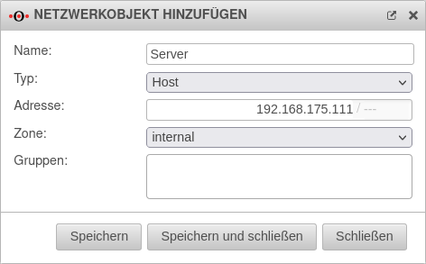 UTM v12.4 Firewall Portfilter Netzwerkobjekte Objekt hinzufügen interne IP.png