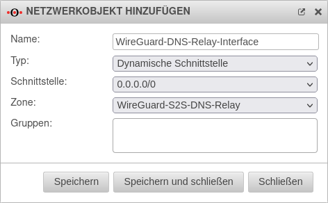 UTM v12.2.5 DNS Relay WireGuard S2S Netzwerkobjekt hinzufuegen WireGuard Interface.png
