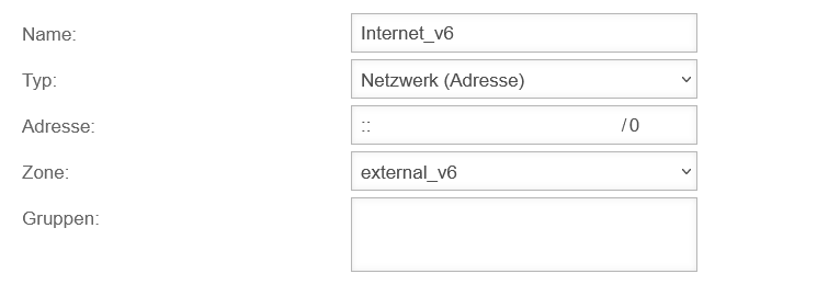 UTM v12.6 IPv6Prefix-Delegation Paketfilterregeln anpassen Netzwerkobjekt erstellen externe Zone.png