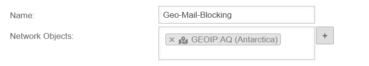 UTM v12.6 GeoIP Netzwerkobjekte Gruppe hinzufügen Geo-Mail-Blocking-en.png